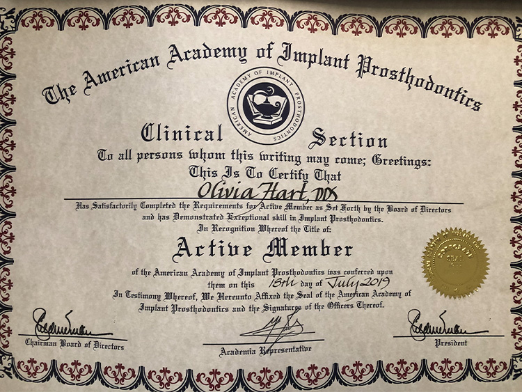 Dr. Olivia Hart achieved Active member of American Academy of Implant Prosthodontic certificate