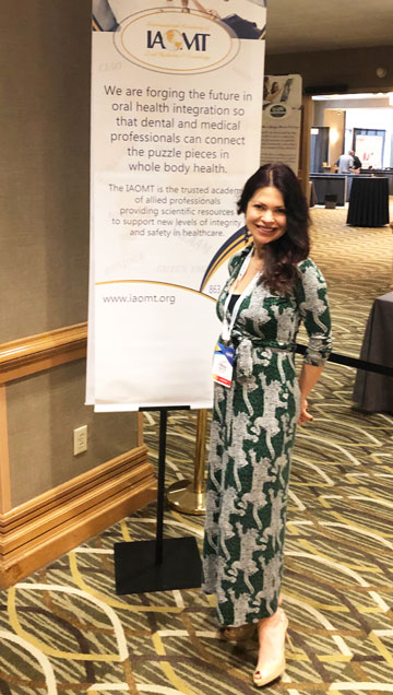 Dr. Olivia Hart was at the Annual conference of the IAOMT (Indianapolis)