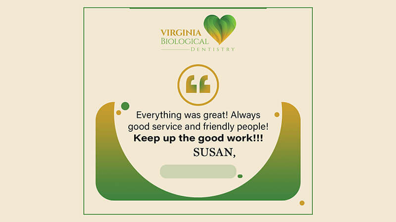 Susan - Patient Testimonial, Virginia Biological Dentistry, VA